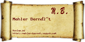 Mehler Bernát névjegykártya